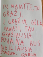 Gražiausi darbeliai Tau, Mamyte!